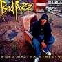Bad Azz - Word On Tha Street