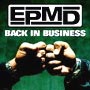 EPMD - Back In Business