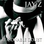 Jay-Z - Reasonable Doubt