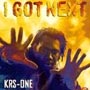 Krs One - I Got Next
