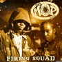 M.O.P. - Firing Squad
